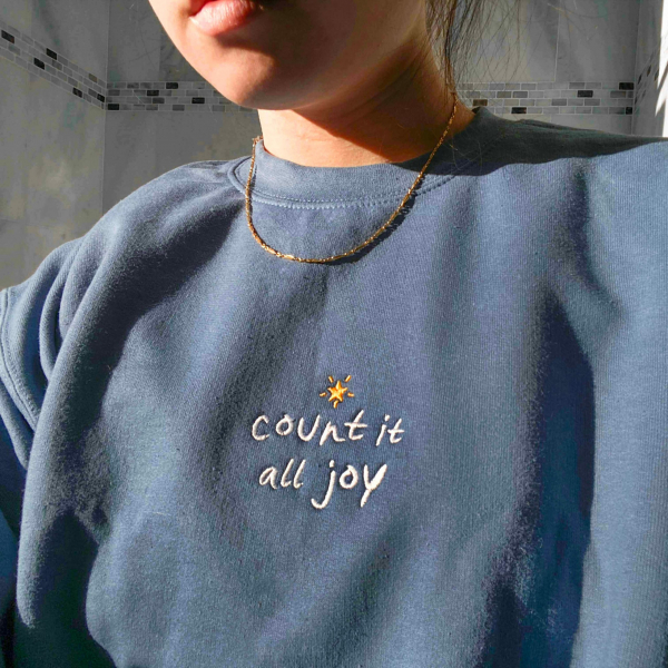Count it all Joy Embroidered Sweatshirt Christian Crewneck  be Happy Faith Empathy sweater embroidery - Image 2