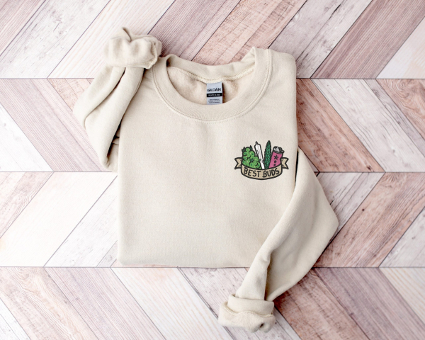 Best Buds Embroidered Sweatshirt  420 Embroidery Shirt  Blunt Shirt  Cannabis Clothing For Stoners Shirt  Marijuana Shirt  Smoking Shirt