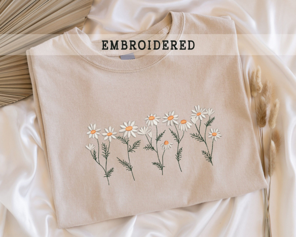 Daisy Embroidered Shirt  Flower T-shirt  Gift For Her/Bestfriend  Floral Sweatshirt  Cute Embroidered Hoodie  Embroidered Wildflower
