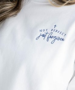Embroidered Not Perfect Just Forgiven Sweatshirt - Womens Christian Sweater - Minimal Sweatshirt - Faith Based Crewneck Sweatshirt for Women