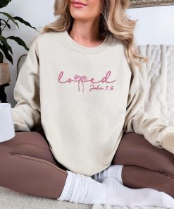 Embroidered Loved John 3:16  Christian Valentines Sweatshirt  Valentine Day T-shirt  Valentine  Christian Shirt  Jesus Valentine Embroidered