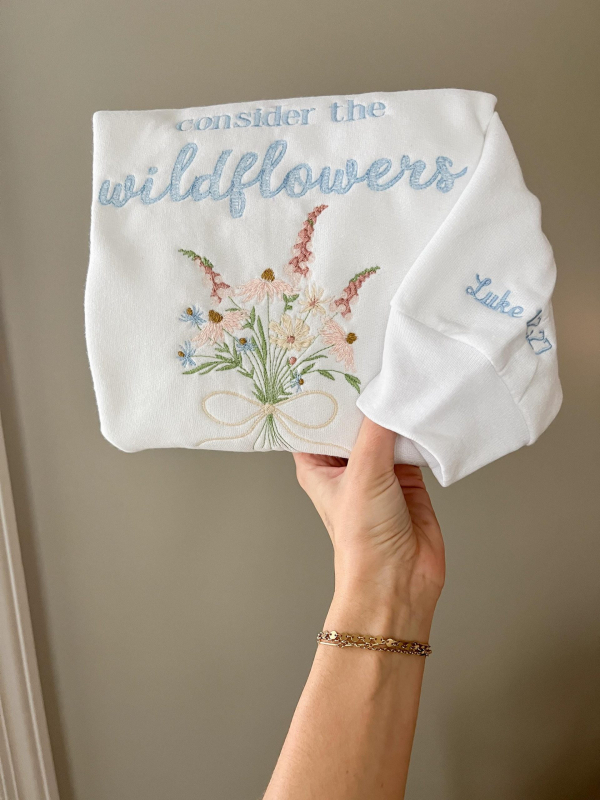 Consider the Wildflowers — Luke 12:27 - Christian sweatshirt - custom sweatshirt - machine embroidered sweatshirt - Image 4