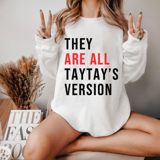 They are all Tay's version tee for Tay Fans Unisex Shirt - Image 3